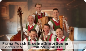 FRANZ POSCH & SEINE INNBRÜGGLER 2015