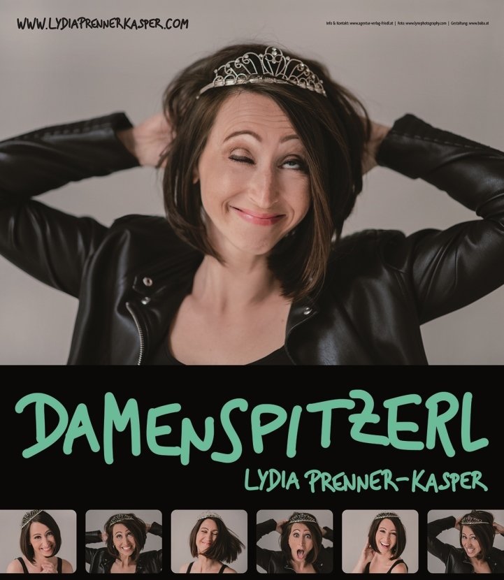 Glücklich-beschwingtes „DAMENSPITZERL“ mit Kabarettistin Lydia Prenner-Kasper !
